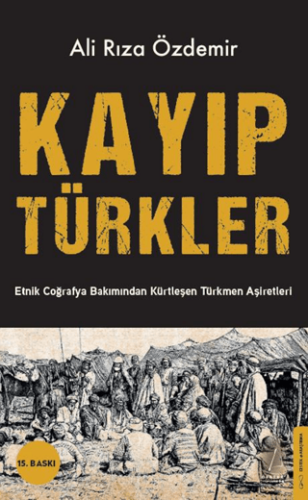 Kayıp Türkler - 1