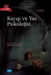 Kayıp ve Yas Psikolojisi - 1