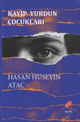 Kayıp Yurdun Çocukları - Klaros Yayınları