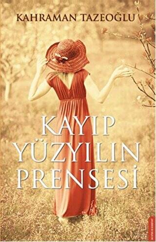 Kayıp Yüzyılın Prensesi - 1