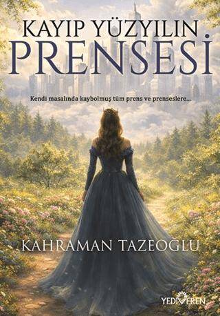Kayıp Yüzyılın Prensesi - 1