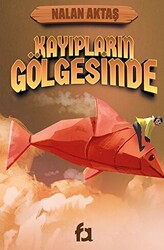 Kayıpların Gölgesinde - 1