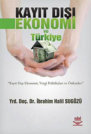 Kayıt Dışı Ekonomi ve Türkiye - 1