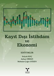 Kayıt Dışı İstihdam Ve Ekonomi - 1