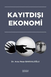 Kayıtdışı Ekonomi - 1