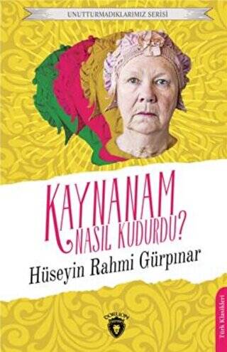 Unutturmadıklarımız Serisi - Kaynanam Nasıl Kudurdu? - 1