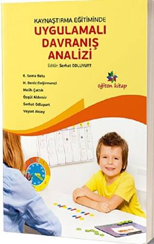 Kaynaştırma Eğitiminde Uygulamalı Davranış Analizi - 1