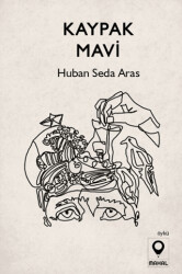 Kaypak Mavi - Mahal Edebiyat