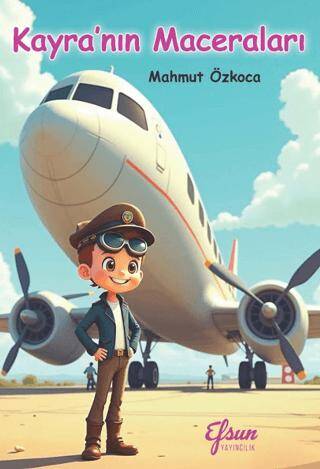 Kayra’nın Maceraları - 1
