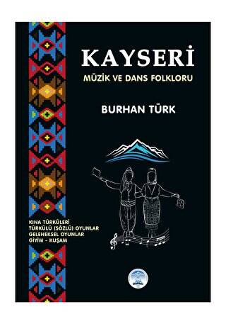 Kayseri Müzik ve Dans Folkloru - 1