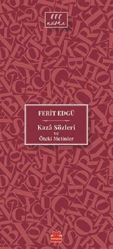 Kaza Sözleri ve Öteki Metinler - 1