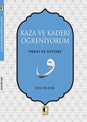 Kaza ve Kaderi Öğreniyorum - 1