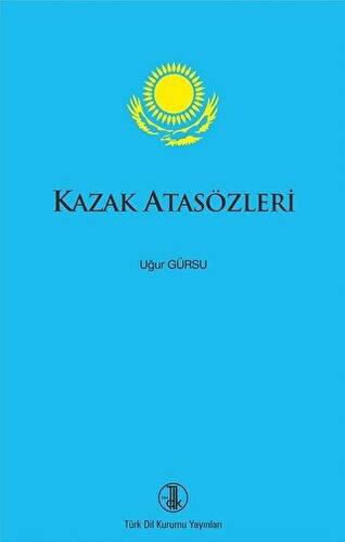 Kazak Atasözleri - 1