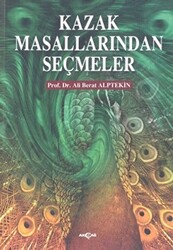 Kazak Masallarından Seçmeler - 1