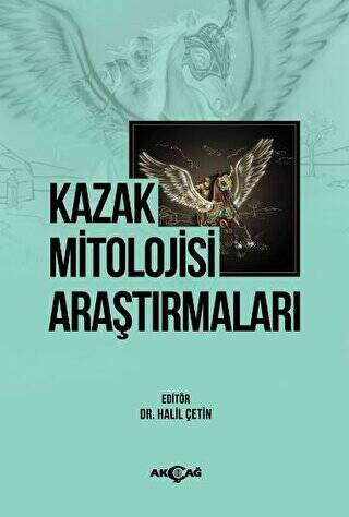 Kazak Mitolojisi Araştırmaları - 1