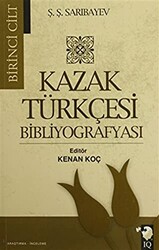 Kazak Türkçesi Bibliyografyası 2 Cilt Takım - IQ Kültür Sanat Yayıncılık