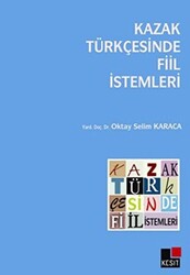 Kazak Türkçesinde Fiil İstemleri - 1