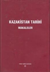 Kazakistan Tarihi - Makaleler - 1