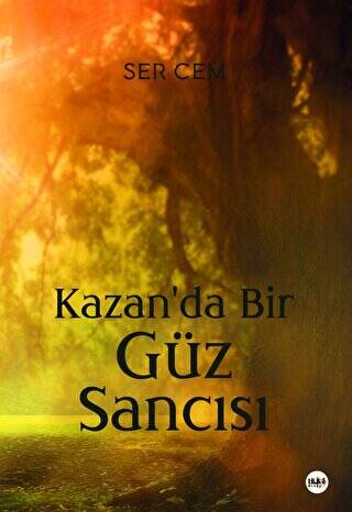 Kazan`da Bir Güz Sancısı - 1