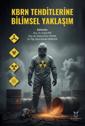 KBRN Tehditlerine Bilimsel Yaklaşım - Akademisyen Kitabevi