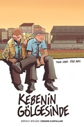 Kebenin Gölgesinde 1 - Ergene Kartalları - Arka Bahçe Yayıncılık