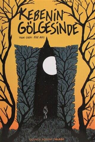 Kebenin Gölgesinde 3 - Yalaza Sarı Kapak - 1