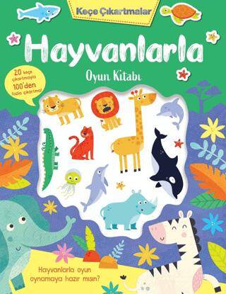 Keçe Çıkartmalar - Hayvanlarla Oyun Kitabı - 1