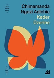 Keder Üzerine - 1