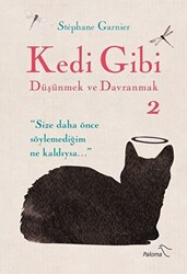 Kedi Gibi Düşünmek ve Davranmak 2 - 1