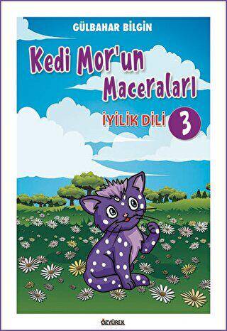 Kedi Mor’un Maceraları-3 Yilik Dili - 1