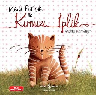 Kedi Ponçik ile Kırmızı İplik - 1