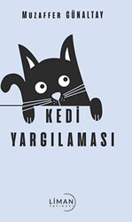 Kedi Yargılaması - 1