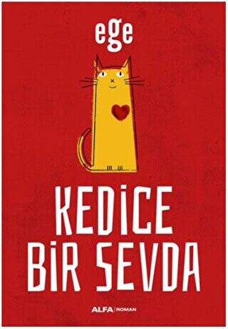 Kedice Bir Sevda - 1