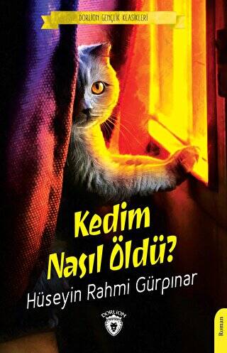 Kedim Nasıl Öldü? - 1