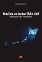 Keep Calm and Use Your Digital Mind Digitization or Digital Transformation? - 1