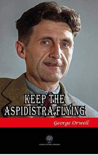 Keep the Aspidistra Flying - 1