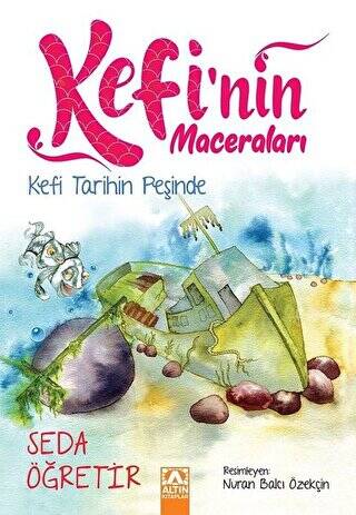 Kefi Tarihin Peşinde - Kefi`nin Maceraları - 1