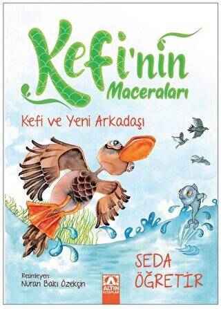 Kefi ve Yeni Arkadaşı - Kefi`nin Maceraları - 1