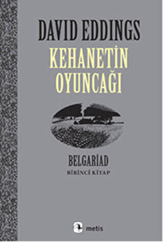 Kehanetin Oyuncağı Belgariad - Birinci Kitap - 1