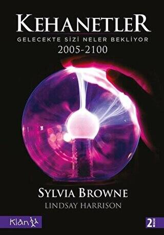 Kehanetler Gelecekte Sizi Neler Bekliyor 2005 - 2100 - 1