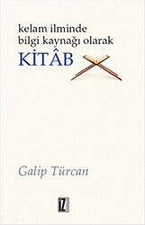 Kelam İlminde Bilgi Kaynağı Olarak Kitab - 1