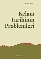 Kelam Tarihinin Problemleri - 1