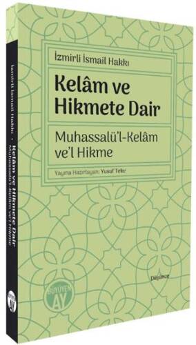 Kelam ve Hikmete Dair - 1