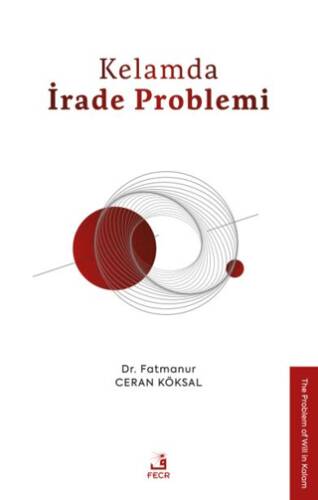 Kelamda İrade Problemi - 1