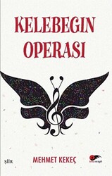Kelebeğin Operası - 1