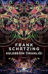 Kelebeğin Tiranlığı - 1