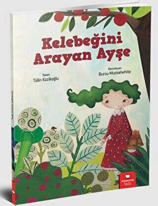 Kelebeğini Arayan Ayşe - 1