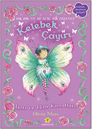 Kelebek Çayırı 2 - Işıltı ve Hızlı Kanatları - 1