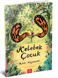 Kelebek Çocuk - Redhouse Kidz Yayınları