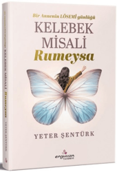 Kelebek Misali Rumeysa - Erguvan Yayınevi